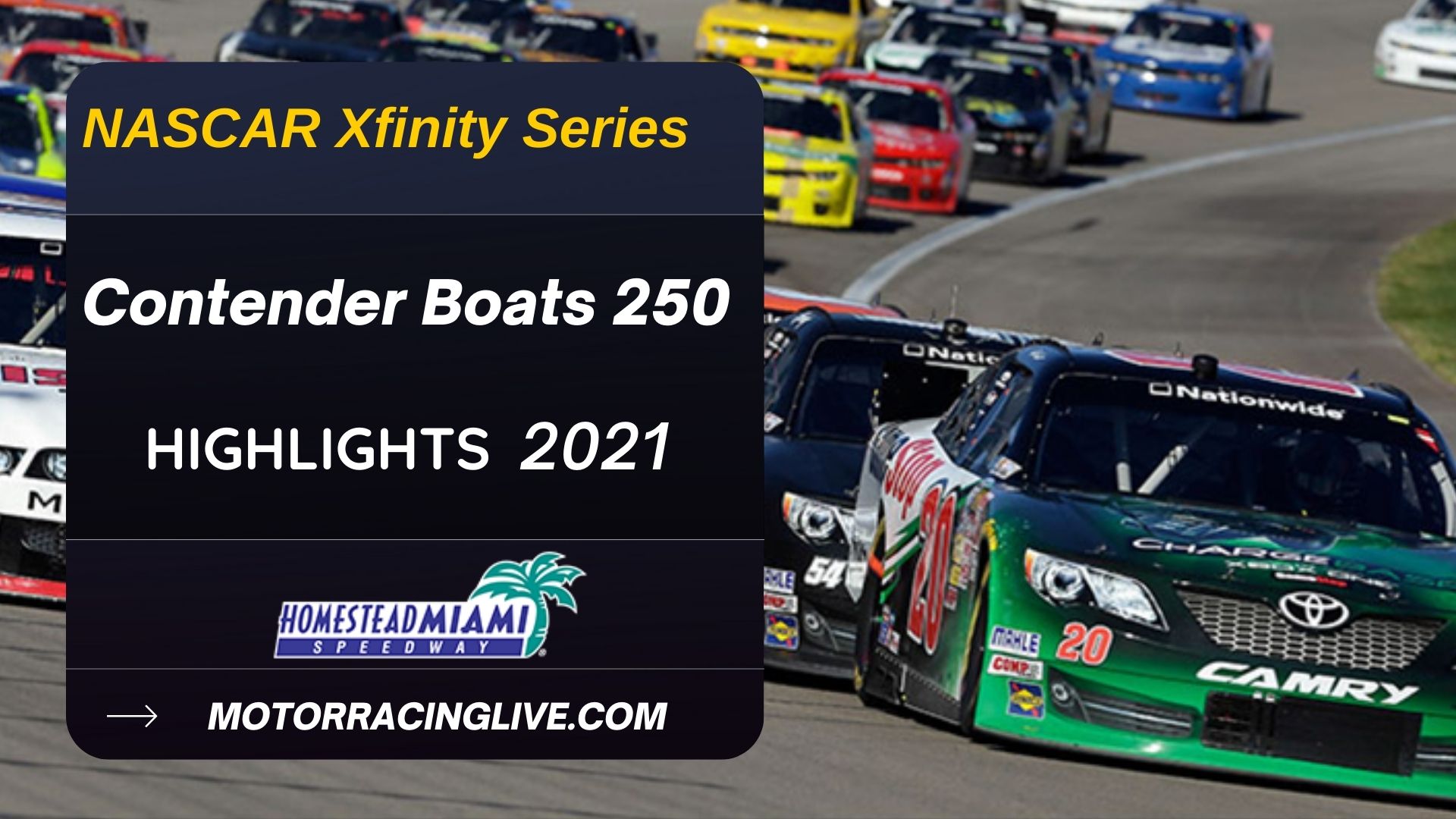 Contender Boats 250 Highlights 2021 NASCAR Xfinity Series