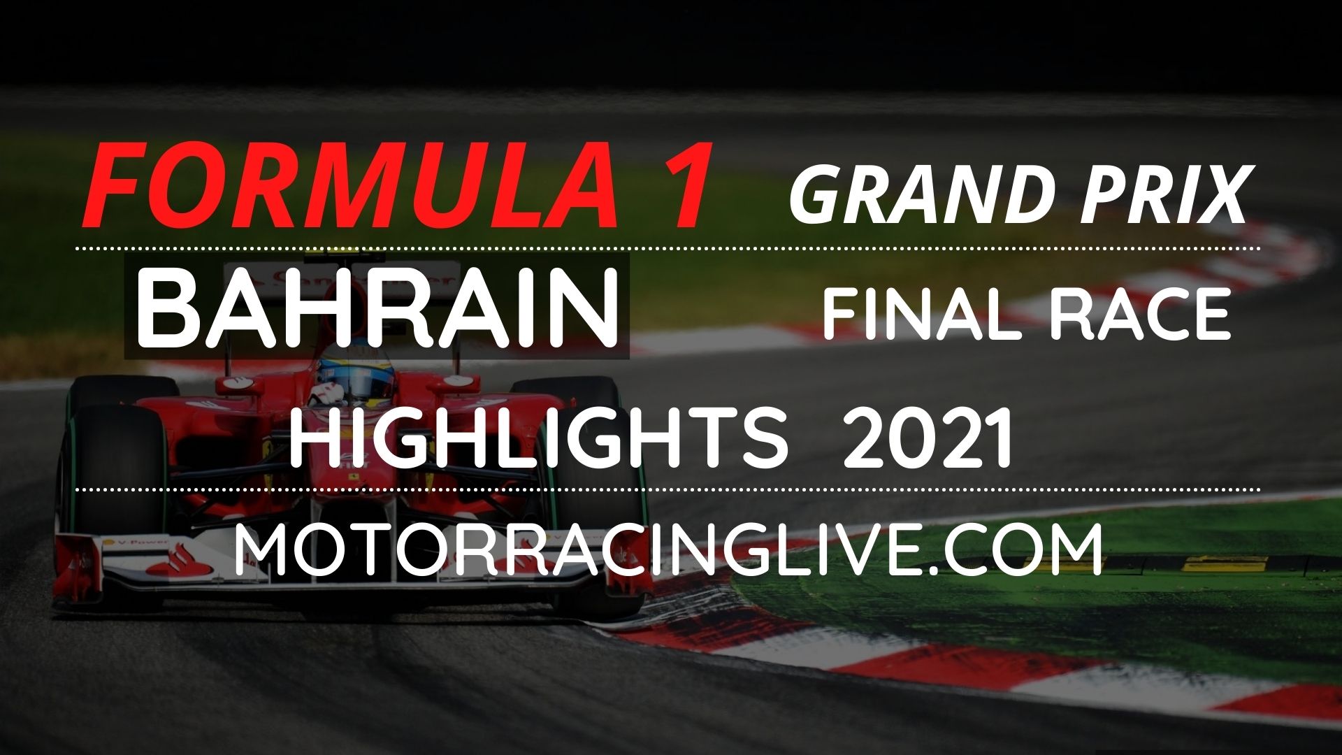 F1 Final Race Bahrain GP Highlights 2021