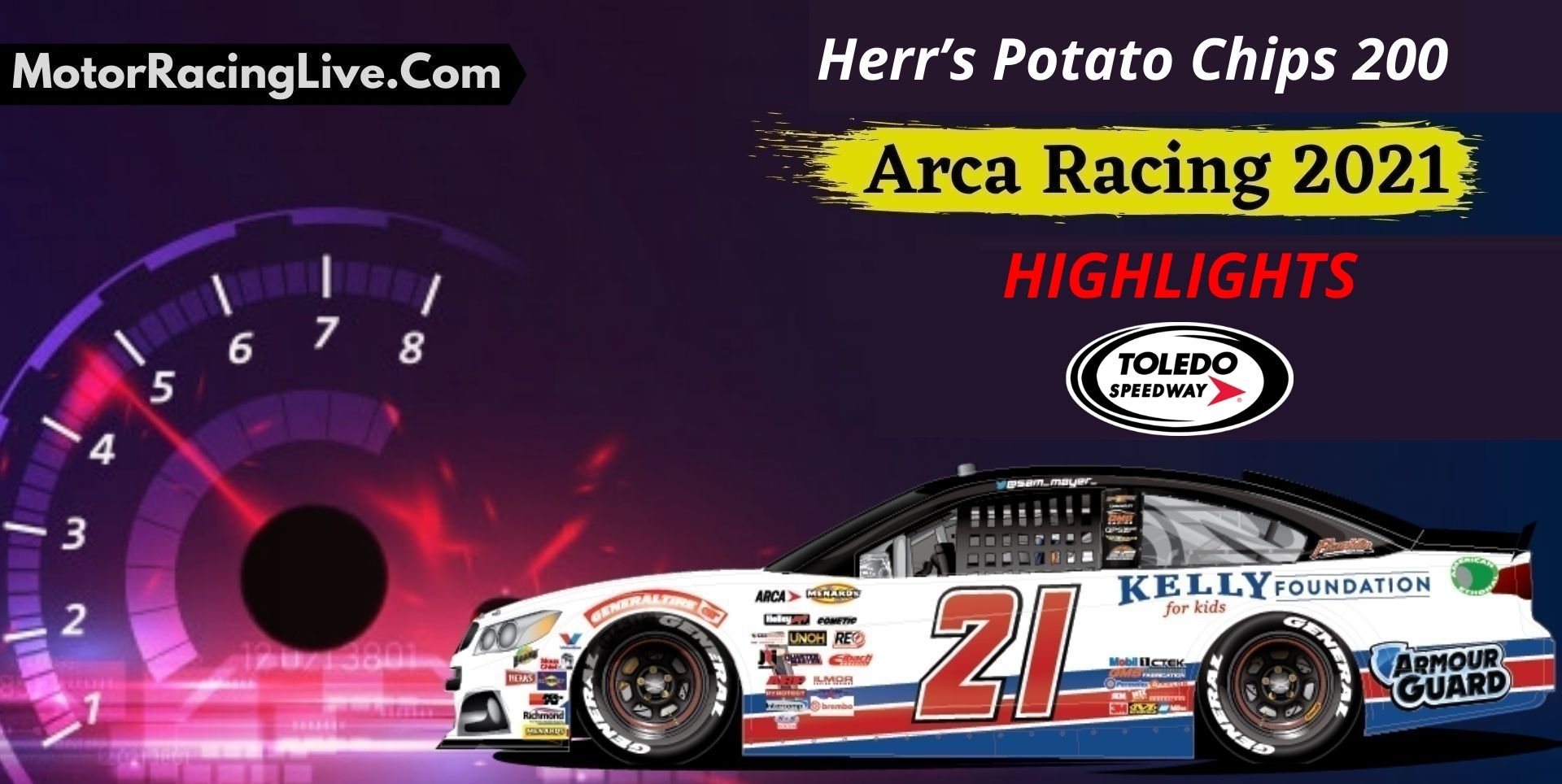 Herr S Potato Chips 200 Highlights 2021 ARCA Racing
