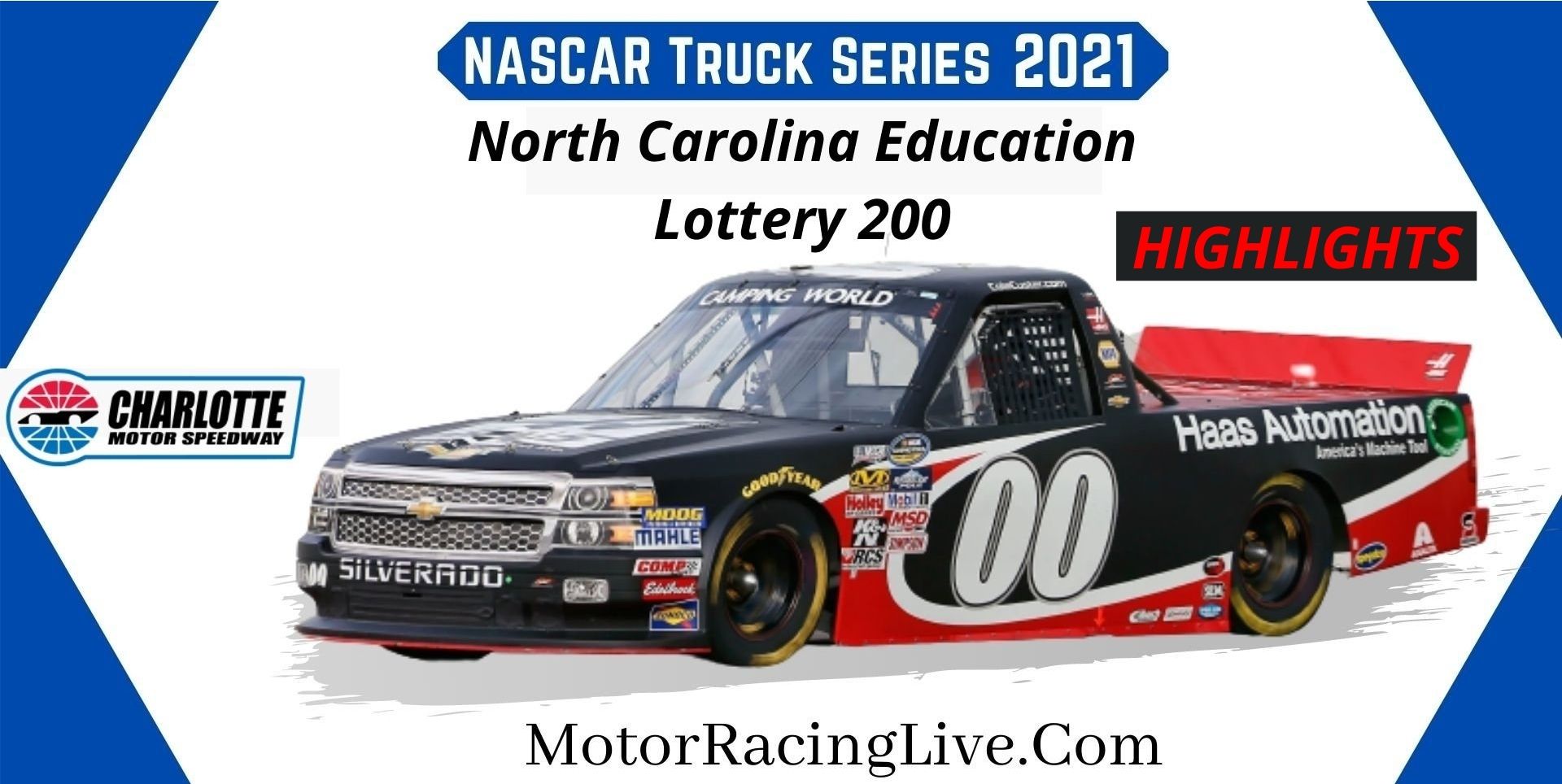 North Carolina Education Lottery 200 Highlights 2021 NASCAR