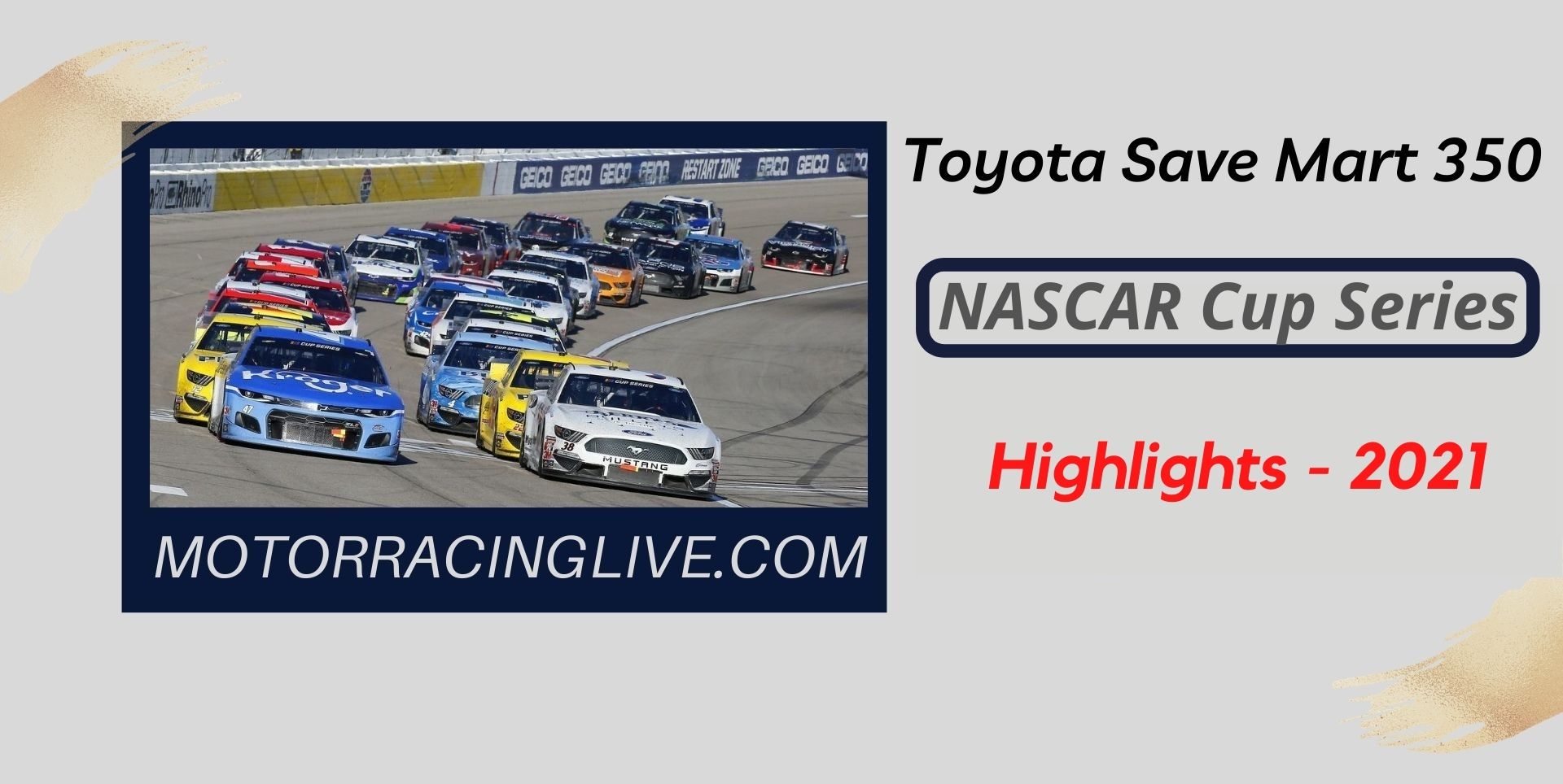 Toyota Save Mart 350 Highlights 2021 NASCAR Cup Series