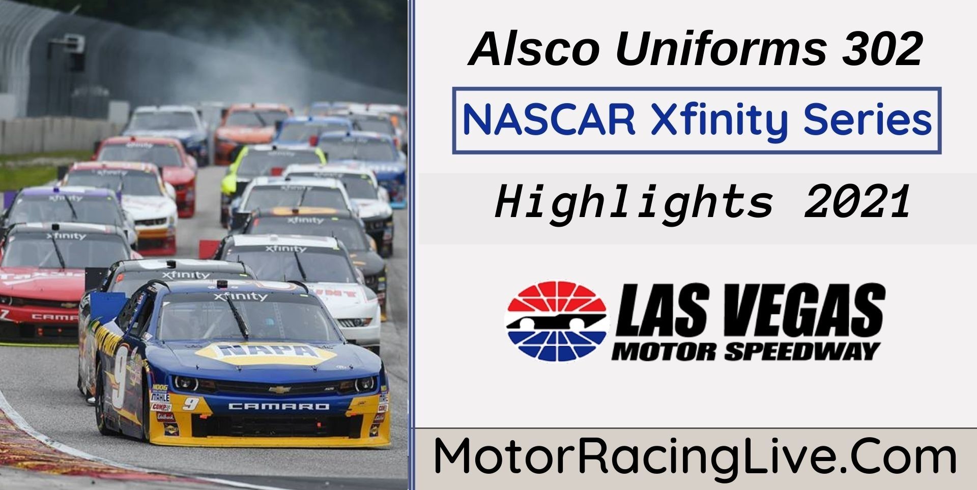 Alsco Uniforms 302 Highlights 2021 NASCAR Xfinity Series