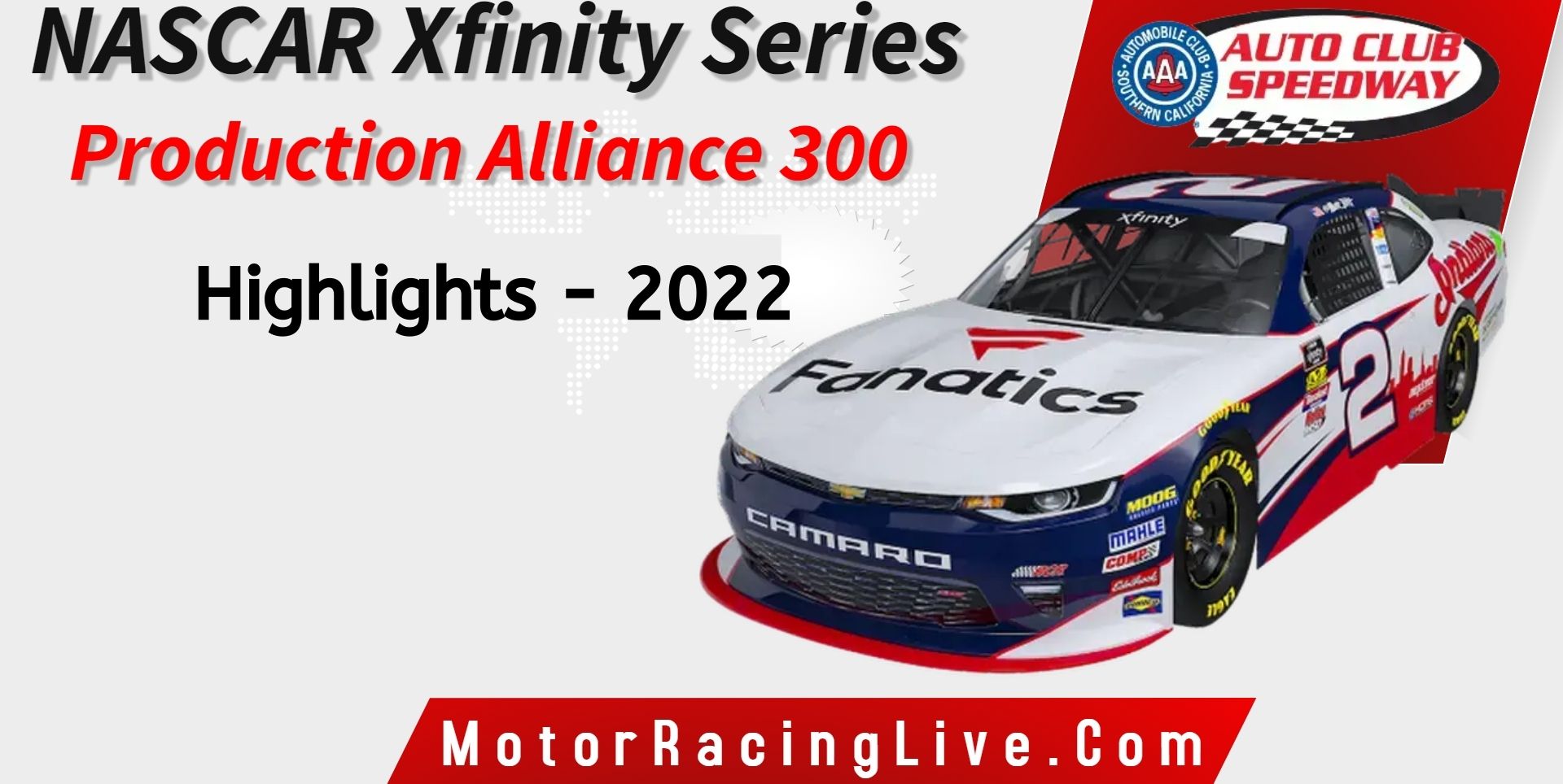 Production Alliance Group 300 Highlights 2022 NASCAR