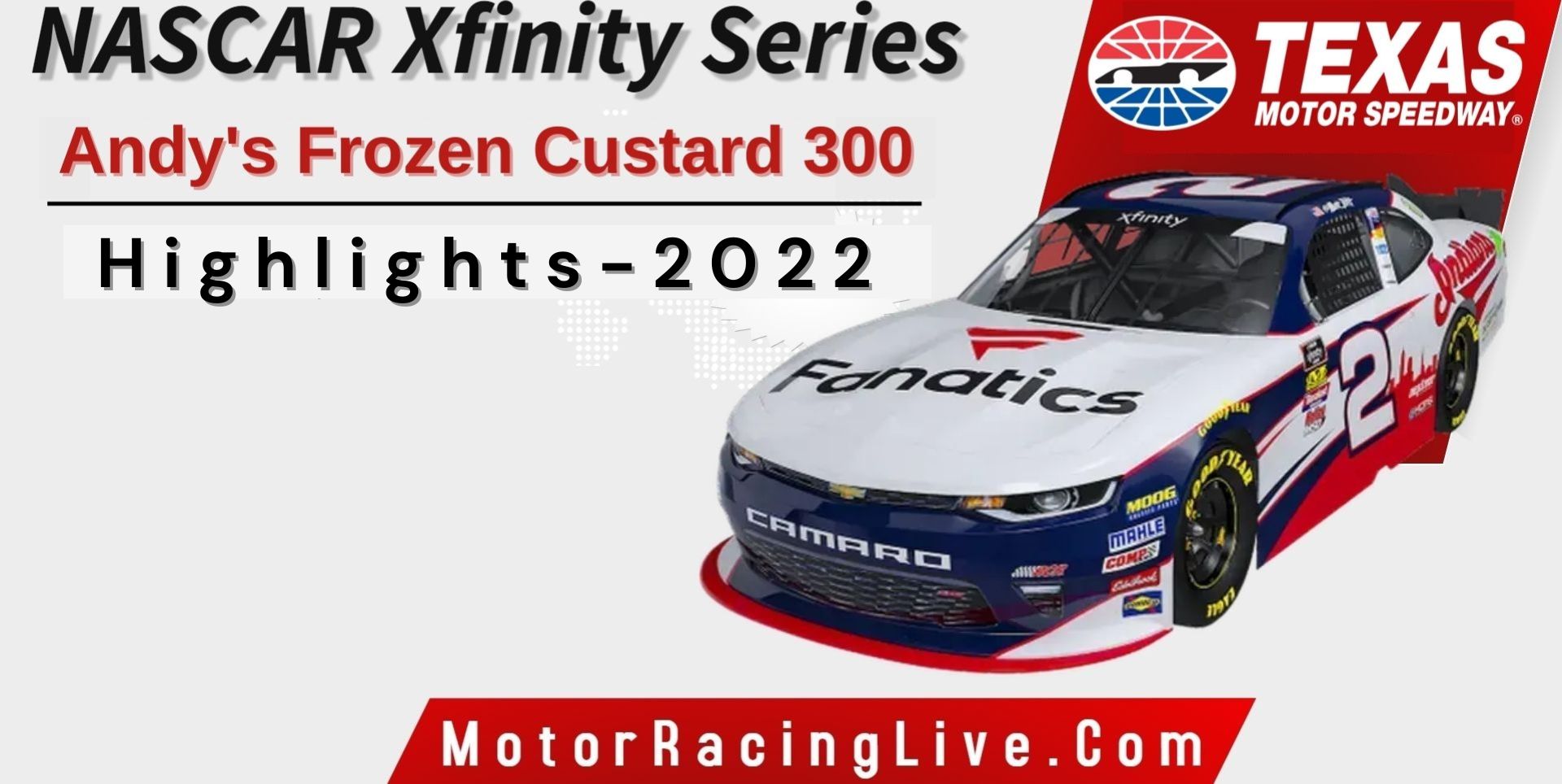 Andys Frozen Custard 300 Highlights 2022 NASCAR Xfinity