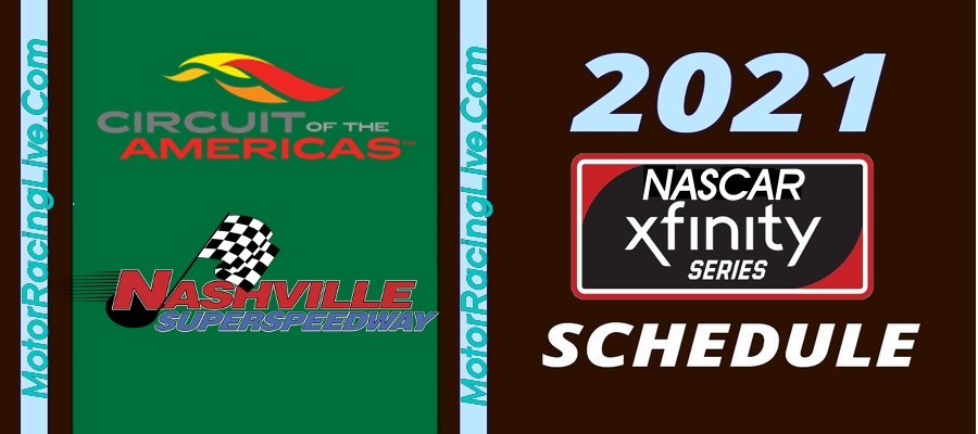 NASCAR Announced Xfinity Series Schedule 2021