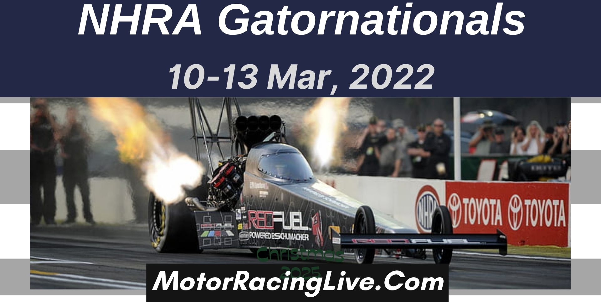 Gatornationals 2022 Schedule Nhra 2022 Schedule, Live Stream & Full Race Replay