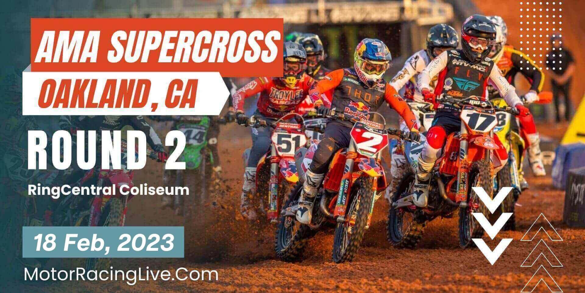 AMA Supercross 2023 Oakland Round 2 Live Stream