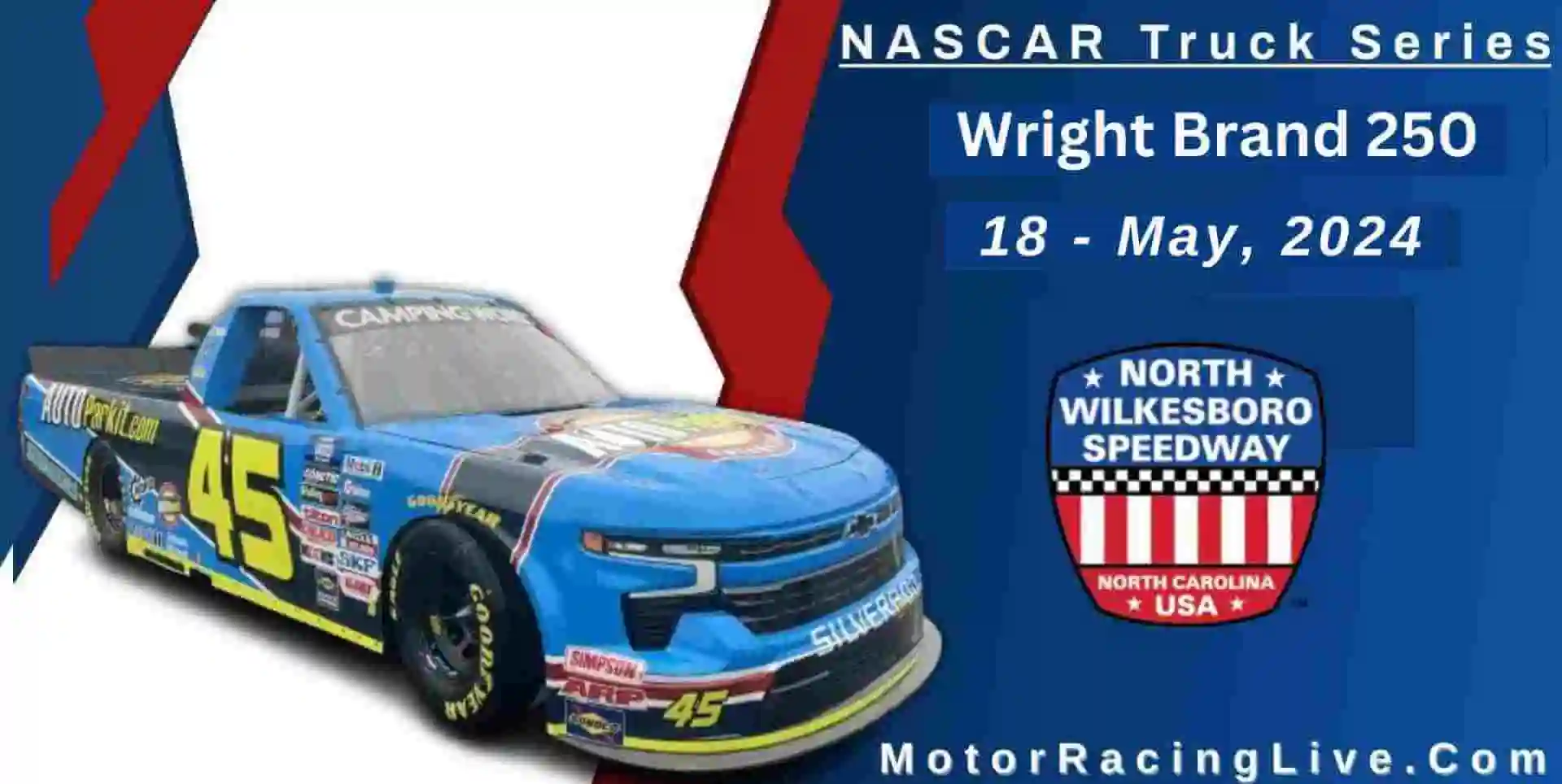 Wright Brand 250 Live Stream 2024 | NASCAR Truck Series slider